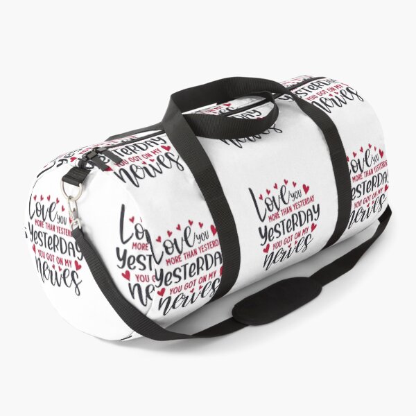 Item preview, Love You More Than Yesterday - Yesterday You Got on My Nerves Black and Red designed and sold by AlteredAtelier.