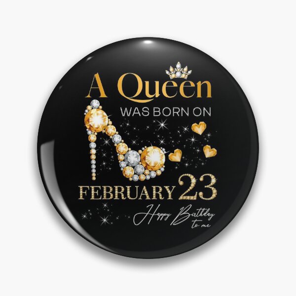 Item preview, A Queen Was Born On February 23 23rd February Birthday  designed and sold by christinero2.