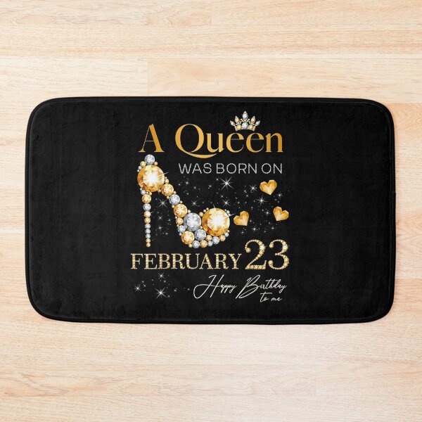 Item preview, A Queen Was Born On February 23 23rd February Birthday  designed and sold by christinero2.