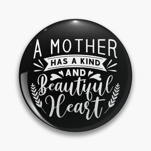Item preview, A Mother Has a Kind And Beautiful Heart - Mothers Day Tshirt Gift designed and sold by AGnJBoutique.