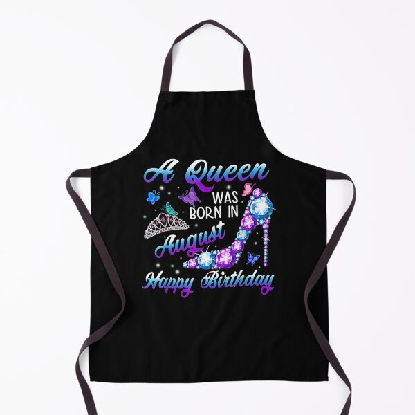 Item preview, Birthday A Queen Was Born In August Happy Birthday designed and sold by christinero2.