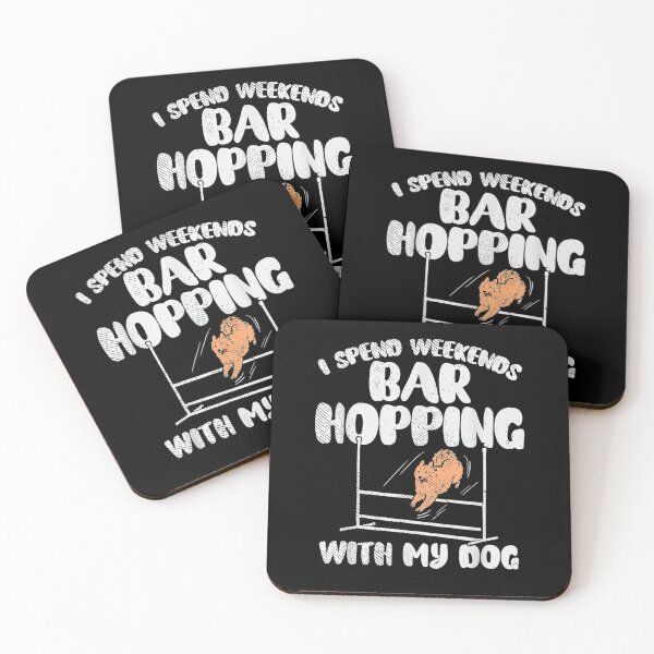 Item preview, I Spend Weekends Bar Hopping With My Dog  designed and sold by christinero2.