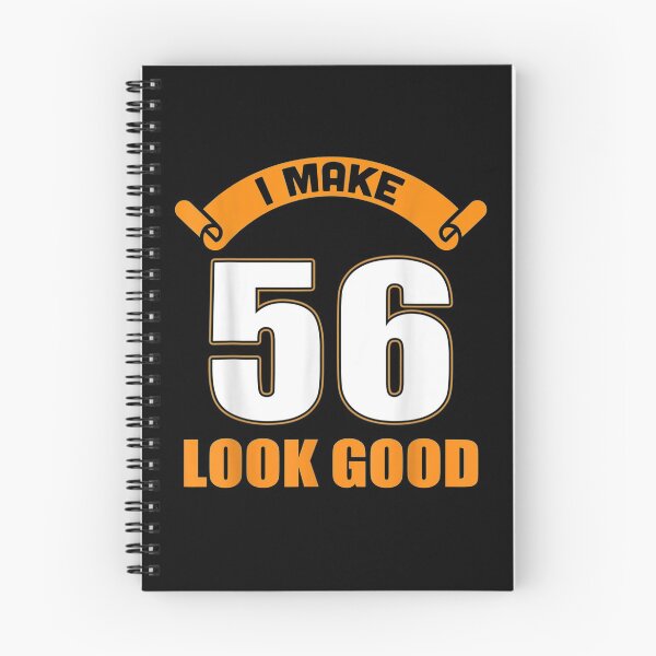 Item preview, I Make 56th Years Old Look Good 56 Birthday Gifts  designed and sold by christinero2.