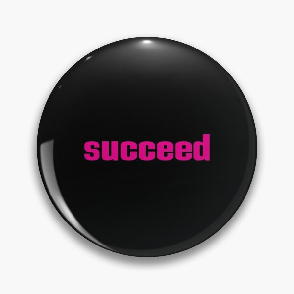 Item preview, Succeed designed and sold by ProjectX23.