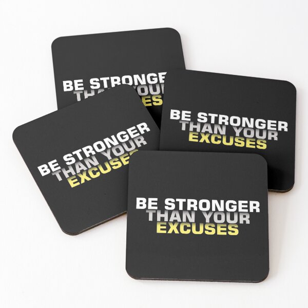 Item preview, Be Stronger Than Your Excuses designed and sold by VikiQuick.