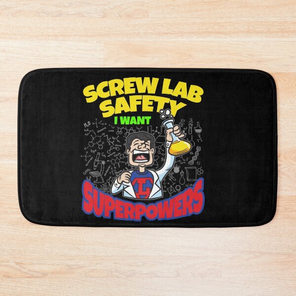 Item preview, Screw Lab Safety I Want Superpowers designed and sold by Moonpie90.
