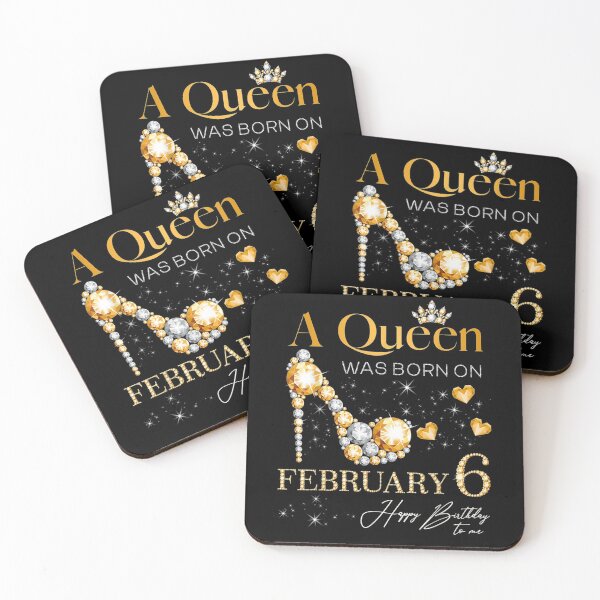 Item preview, A Queen Was Born On February 6 6th February Birthday  designed and sold by christinero2.
