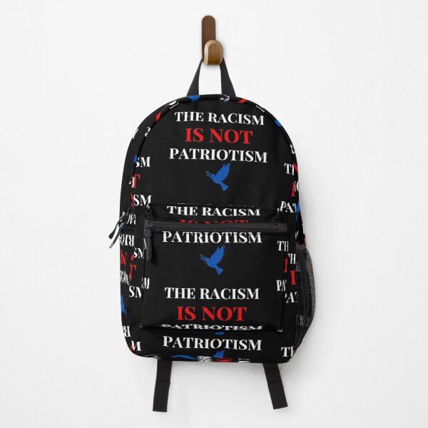 Item preview, racism is not patriotism designed and sold by NENOSWORLD.