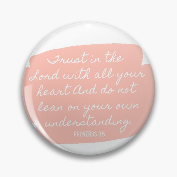 Item preview, Proverbs 3:5 Catholic Christian Qoute designed and sold by MereFaith.