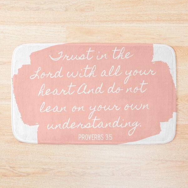 Item preview, Proverbs 3:5 Catholic Christian Qoute designed and sold by MereFaith.
