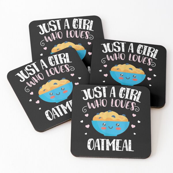 Item preview, Just A Girl Who Loves Oatmeal Funny Oatmeal  designed and sold by christinero2.