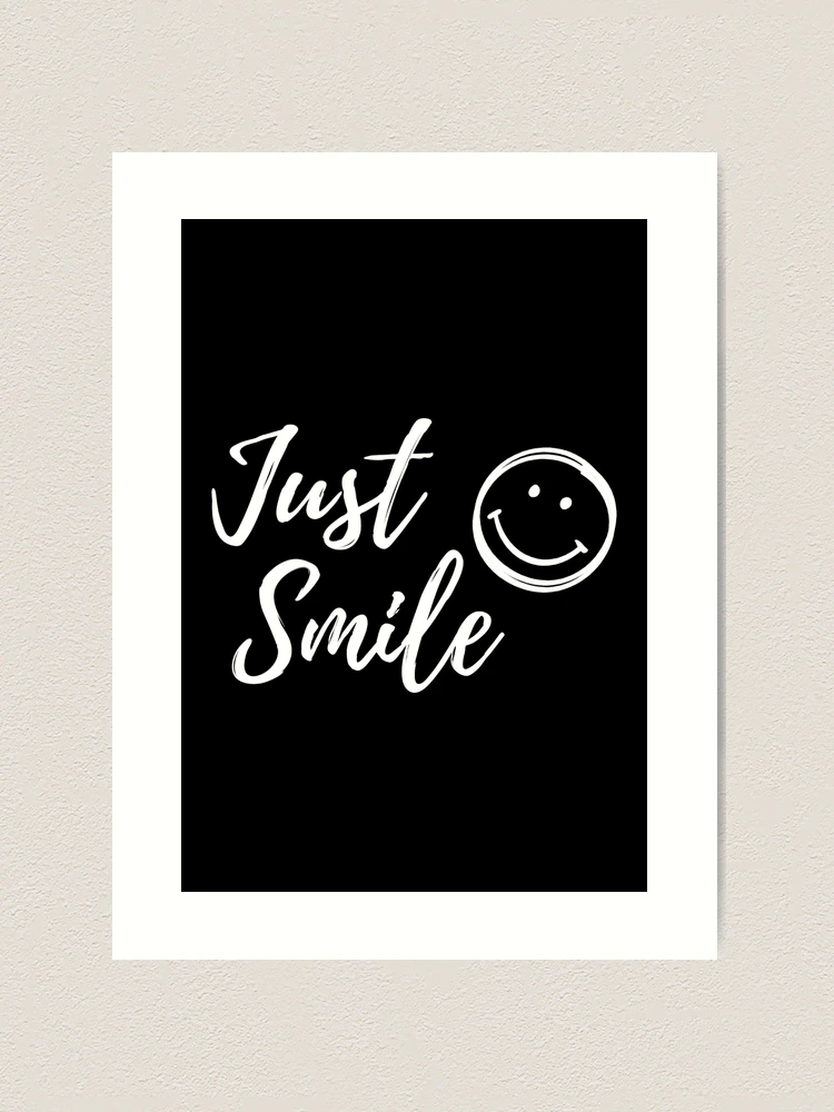 Just Smile
