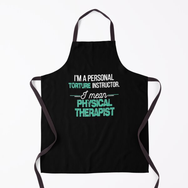 Item preview, I'm A Personal Torture Instructor I Mean Physical Therapist designed and sold by christinero2.