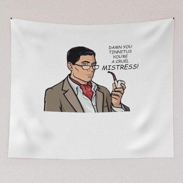 Item preview, Archer Sitcom - Damn You Tinnitus You're A Cruel Mistress! designed and sold by JohnJudith3.