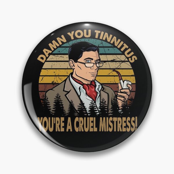 Item preview, Damn You Tinnitus You're A Cruel Mistress! - Archer TV 80s Sitcom designed and sold by JohnJudith3.