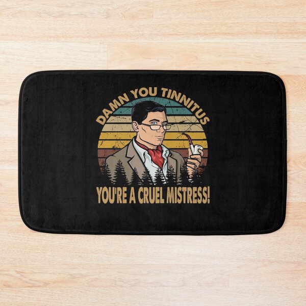 Item preview, Damn You Tinnitus You're A Cruel Mistress! - Archer TV 80s Sitcom designed and sold by JohnJudith3.