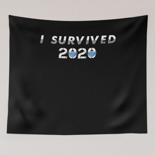 Item preview, I Survived 2020 Funny Sarcastic Quote  designed and sold by dannareyansh.