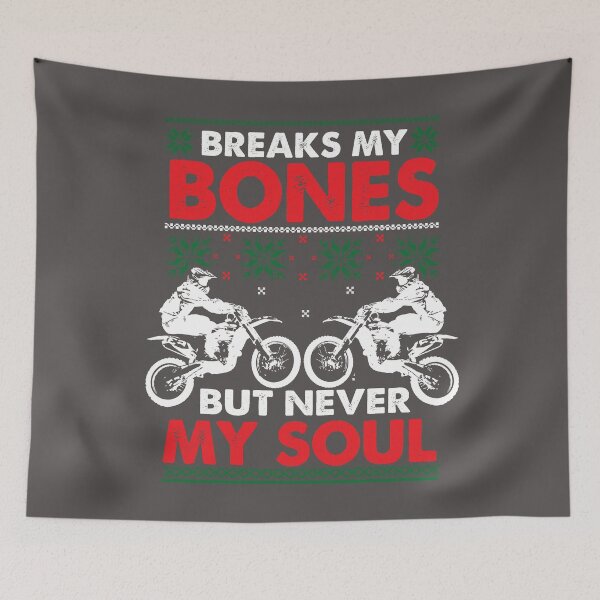 Item preview, Breaks my bones but never my soul designed and sold by anhdesing.