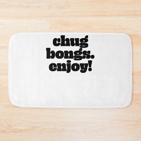 Item preview, Chug Bongs. Enjoy! designed and sold by OrloHuels.