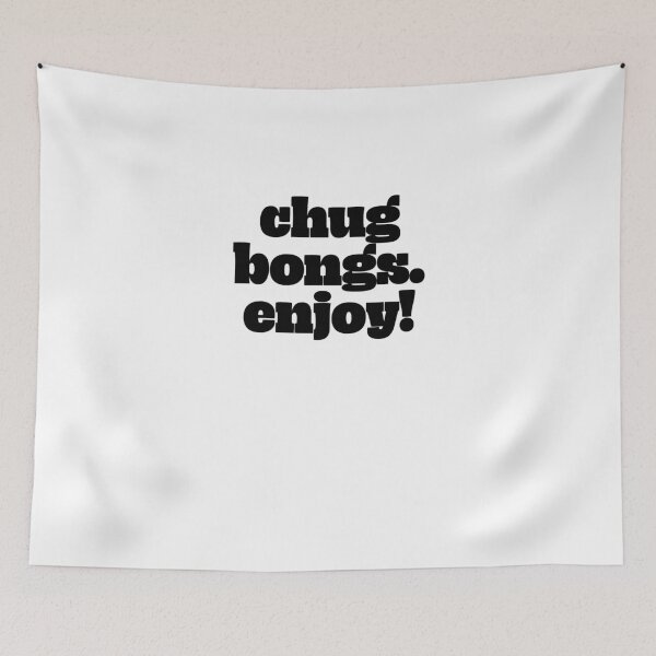 Item preview, Chug Bongs. Enjoy! designed and sold by OrloHuels.