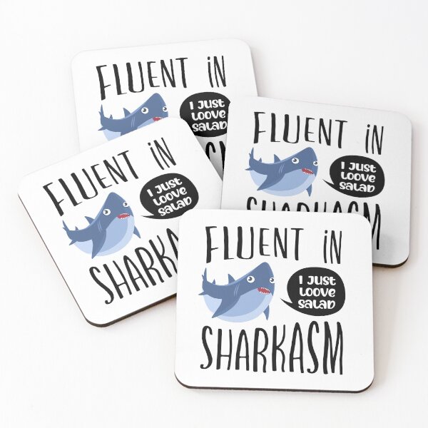 Item preview, Fluent In Sharkasm designed and sold by FuntasticDez.