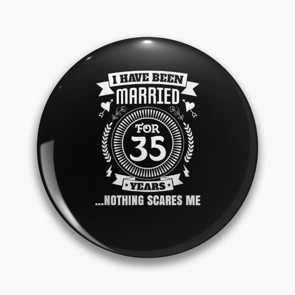 Item preview, I Have Been Married For 35 Years 35th Couple Anniversary  designed and sold by dannareyansh.