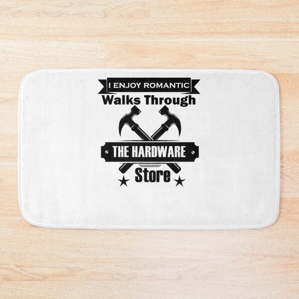 Item preview, I Enjoy Romantic Walks Through The Hardware Store designed and sold by OrloHuels.