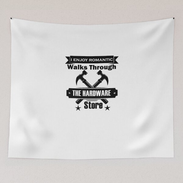 Item preview, I Enjoy Romantic Walks Through The Hardware Store designed and sold by OrloHuels.