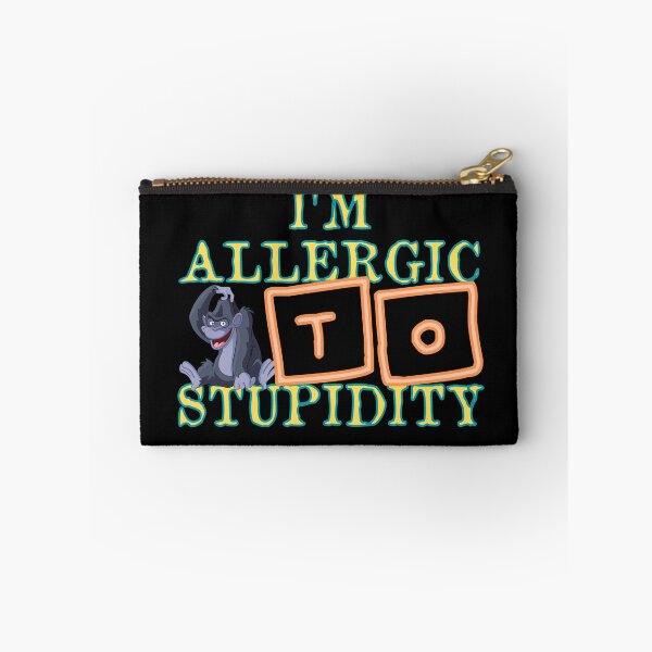 Item preview, i'm allergic to stupidity designed and sold by Diamaber.