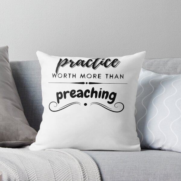 Item preview, Practice worth more than preaching! designed and sold by OrloHuels.