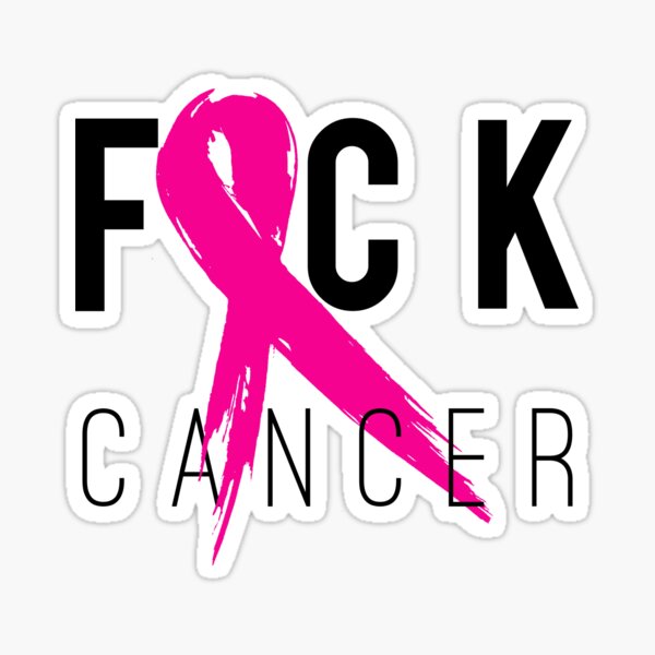 F*CK Breast Cancer! Sticker