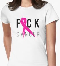F*CK Breast Cancer! Women's Fitted T-Shirt