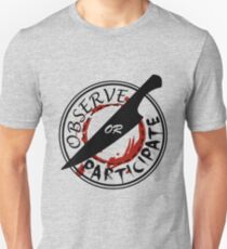 Observe Unisex T-Shirt