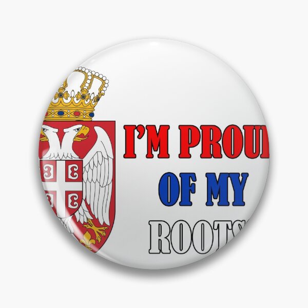 Item preview, Im proud of my roots designed and sold by Srbi.