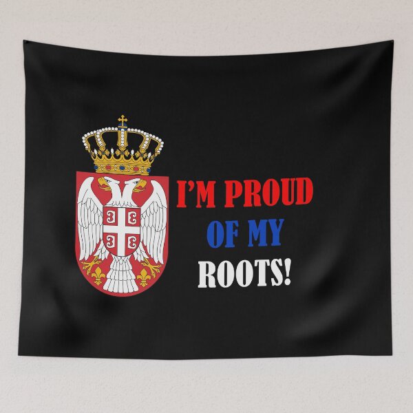 Item preview, Im proud of my roots designed and sold by Srbi.