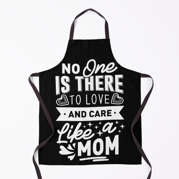 Item preview, No One is There To Love And Care Like a Mom - Mothers Day Tshirt Gift designed and sold by AGnJBoutique.