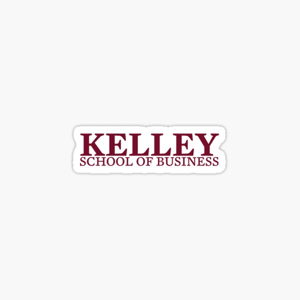 Kelley School of Business Sticker