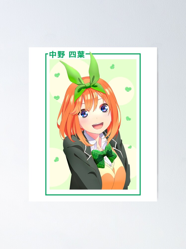 Cute Yotsuba Nakano Bowknots The Quintessential Quintuplets Poster By Miroteiempire Redbubble