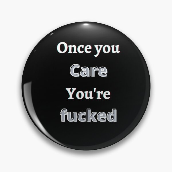 Item preview, once you care you're fucked designed and sold by Abdelhakim-ben.
