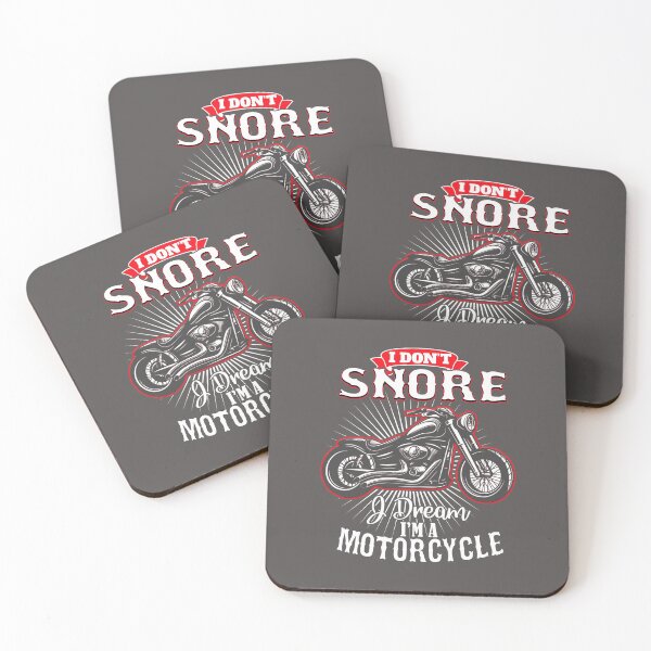 Item preview, i don't snore i dream i'm a motorcycle designed and sold by anhdesing.
