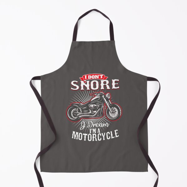 Item preview, i don't snore i dream i'm a motorcycle designed and sold by anhdesing.