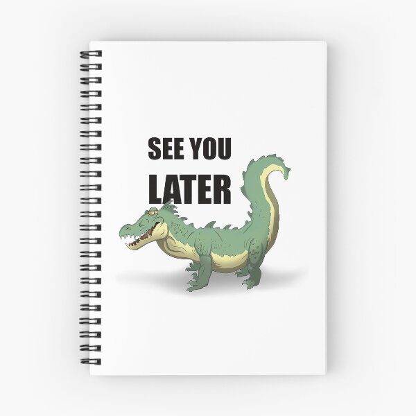 Item preview, see you later alligator designed and sold by adrart7.