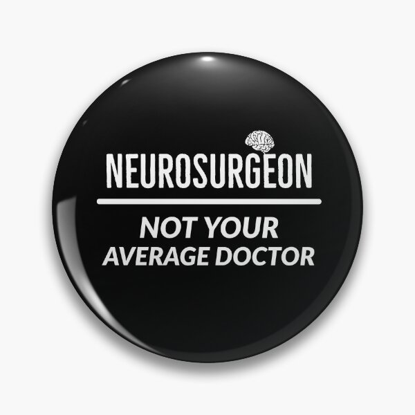 Item preview, Neurosurgeon Not Your Average Doctor designed and sold by Luna1Shop.