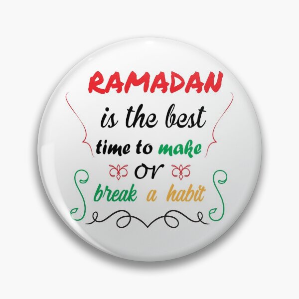 Item preview, Ramadan Is the Best Time to Make or Break a Habit: Ramadan Art/ Ramadan Design/ Ramadan Quote designed and sold by Printoweb.
