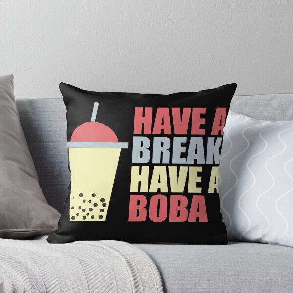 Item preview, Have A Break Have A Boba designed and sold by ASINDesigns.
