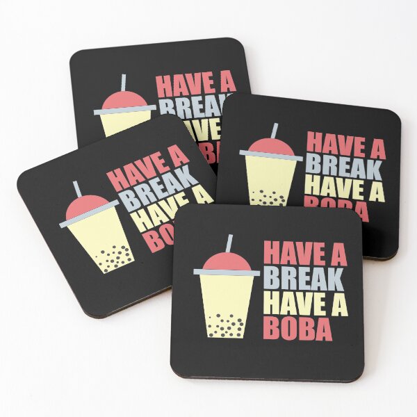 Item preview, Have A Break Have A Boba designed and sold by ASINDesigns.