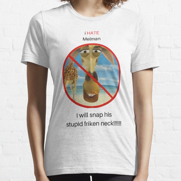 i hate Melman Classic T-Shirt Essential T-Shirt