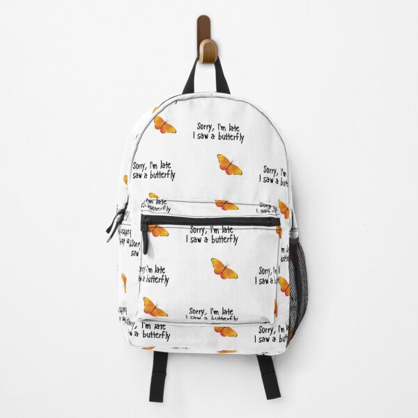 Item preview, Sorry, I'm Late I Saw A Butterfly Native Pollinator Design designed and sold by EarthArtDesigns.