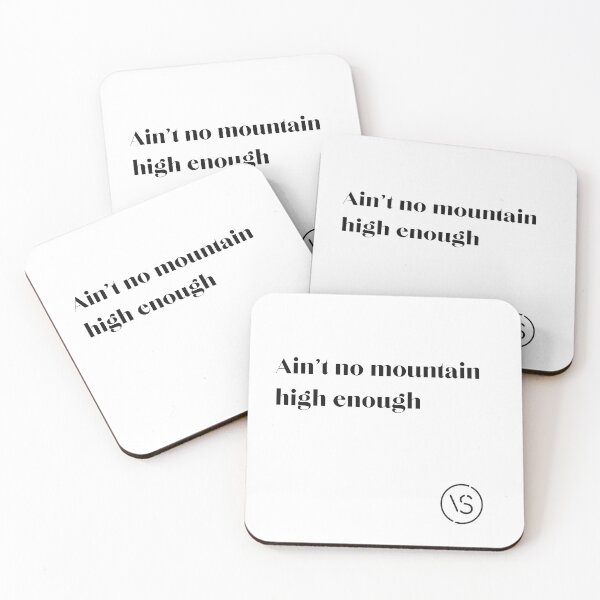 Item preview, Ain't no mountain high enough designed and sold by violette34.