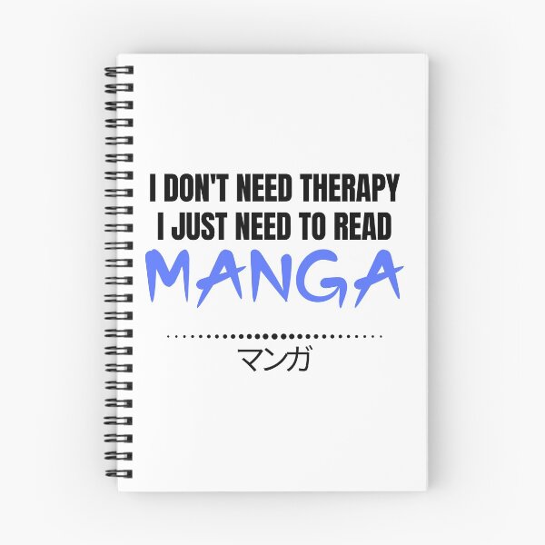 Item preview, Therapy I just need to Read Manga Otaku Humour designed and sold by Massaie55.
